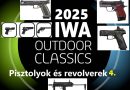 IWA2025 – pisztolyok és revolverek 4. rész